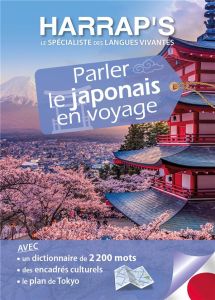 Parler le japonais en voyage. Avec 1 Plan détachable - Miyamoto Yasuyuki - Patin Cléa