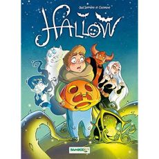 Hallow Tome 1 : La dernière nuit d'Halloween - Cazenove Christophe - Serrière Ood - Nino Pascal