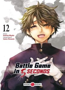Battle Game in 5 Seconds Tome 12 - Harawata Saizou - Miyako Kashiwa