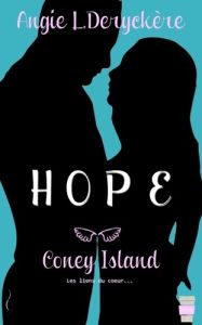 Hope Tome 2 : Coney Island - Deryckère Angie-L