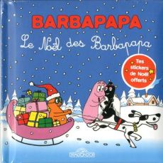 Barbapapa : Le Noël des Barbapapa - Tison Annette - Taylor Talus