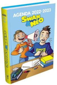 Agenda Swan & Néo. Edition 2022-2023 - SWAN & NEO