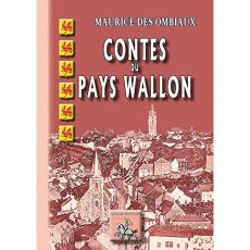 Contes du pays wallon - Des Ombiaux Maurice