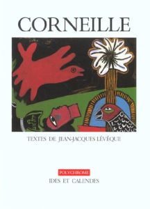 Corneille - Lévêque Jean-Jacques