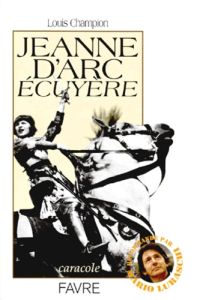 Jeanne d'Arc écuyère - Champion Louis
