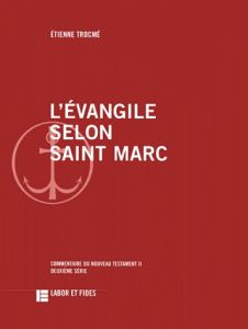 L'évangile selon saint Marc - Trocmé Etienne