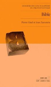 Bible - Gisel Pierre - Zumstein Jean