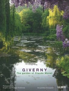 Giverny. The garden of Claude Monet - Perdereau Brigitte - Perdereau Philippe