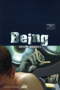Being - Brooks Kevin - Bataille Ariane