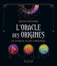 L'oracle des Origines. Le livre & le jeu original - Meunier Kevin