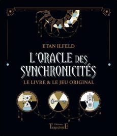 L'Oracle des synchronicités. Le livre & le jeu original - Ilfeld Etan