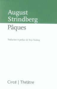 Pâques - Strindberg August - Sinding Terje
