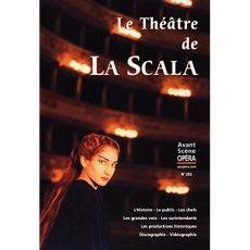 L'Avant-Scène Opéra N° 283, novembre-décembre 2014 : Le Théâtre de La Scala - Cazaux Chantal