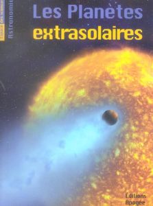 Les planètes extrasolaires - Mauguin Bruno - Guérin Odile