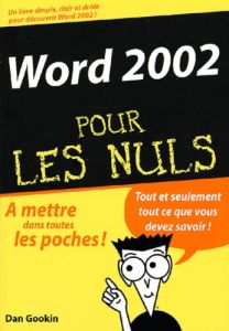 Word 2002 pour les nuls - Gookin Dan