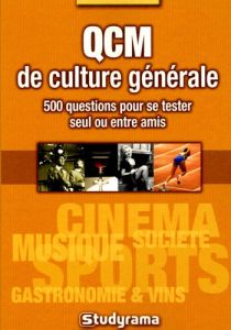 QCM de culture générale - Chavanne Philippe - Jacob Anne - Laboutière Lauren