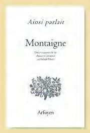 Ainsi parlait Michel de Montaigne. Dits et maximes de vie - Montaigne Michel de - Pfister Gérard