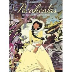 Pocahontas. La princesse du Nouveau Monde - Locatelli Kournwsky Loïc