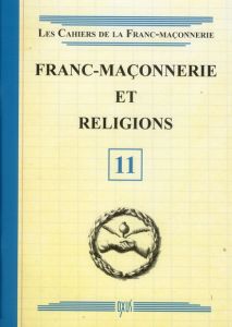 Franc-maçonnerie et religions - COLLECTIF