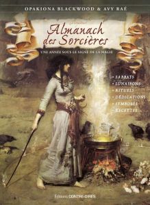 Almanach des sorcières 2023 - Blackwood Opakiona - Raé Avy