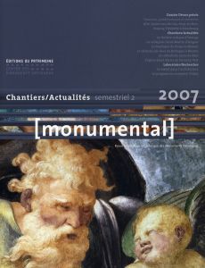 Monumental Semestriel 2, Décembre 2007 : Les décors peints - Goven François - Kagan Judith - Pallot-Frossard Is
