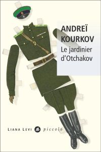 Le jardinier d'Otchakov - Kourkov Andreï - Lequesne Paul
