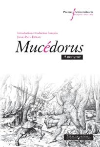 Mucédorus - ANONYME/DEBAX