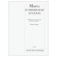 Marina, le dernier rose aux joues - Magny Michele