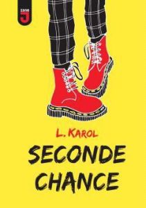 Seconde chance - Karol L.