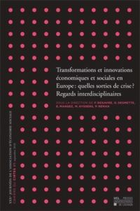 Cahiers du CIRTES N° 5, Septembre 2010 : Transformations et innovations économiques et sociales en E - Degrave Florence - Desmette Donatienne - Mangez Er