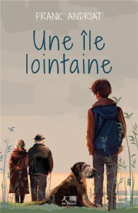 Une île lointaine - Andriat Frank