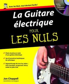 La Guitare électrique pour les nuls. Avec 1 CD-ROM - Chappell Jon - Ichbiah Daniel