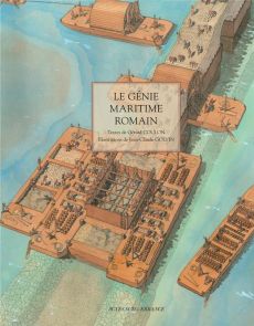 Le génie maritime romain - Coulon Gérard - Golvin Jean-Claude