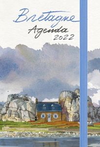 Agenda Bretagne. Edition 2022 - Moireau Fabrice