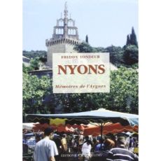 NYONS. MEMOIRES DE L'AYGUES - TONDEUR