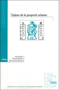 Enjeux de la propreté urbaine - Berdier Chantal - Botta Henri - Deleuil Jean-Miche