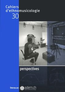 Cahiers d'ethnomusicologie N° 30 : Perspectives - Aubert Laurent