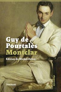 Montclar - Pourtalès Guy de - Delon Michel