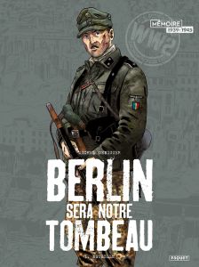 Berlin sera notre tombeau Tome 1 : Neukölln - Koeniguer Michel - Alquier Fabien