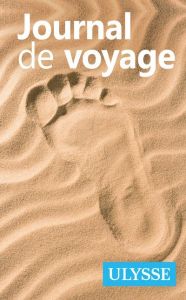 Journal de voyage - Duchesne André - Morneau Claude