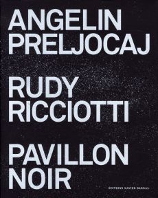 Pavillon noir - Preljocaj Angelin - Ricciotti Rudy