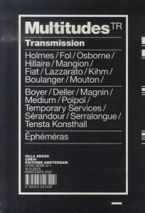 Multitudes N° Hors-série 1, Printemps 2007  : Transmissions - Moulier Boutang Yann - Boulanger Sylvie - Boyer Ed