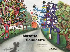 Musette Souricette - Millerou Stéphane - Laborde Quitterie