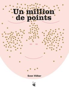 Un million de points - Völker Sven - Pidoux Aude