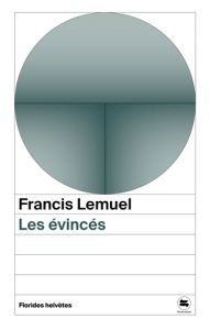 Les évincés - Lemuel Francis - Cicchini Marco