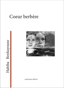 Coeur berbère - Benhayoune Habiba