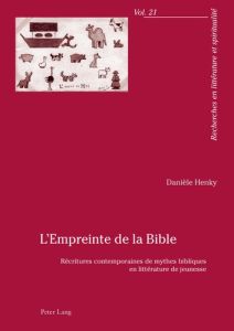 L'empreinte de la Bible - Henky Danièle
