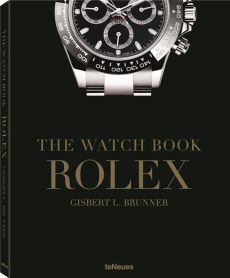 The watch book Rolex. Edition français-anglais-allemand - Brunner Gisbert - Pfeiffer-Belli Christian - Checc