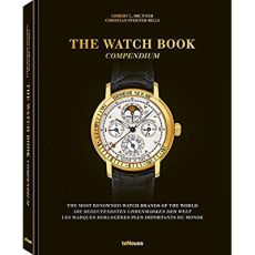 The Watch Book. Compendium, Edition français-anglais-allemand - Brunner Gisbert - Pfeiffer-Belli Christian