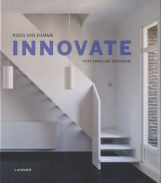 Innovate. Edition français-néerlandais - Van Damme Koen